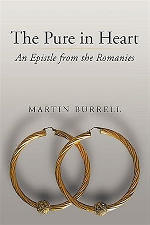 Imagen del vendedor de Pure in Heart : An Epistle from the Romanies a la venta por GreatBookPricesUK