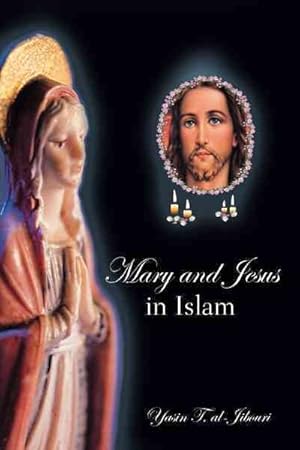 Image du vendeur pour Mary and Jesus in Islam mis en vente par GreatBookPricesUK