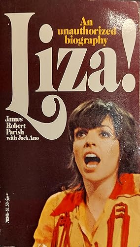 Imagen del vendedor de Liza! An Unauthorized Biography a la venta por Mister-Seekers Bookstore