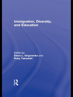 Imagen del vendedor de Immigration, Diversity, and Education a la venta por GreatBookPricesUK