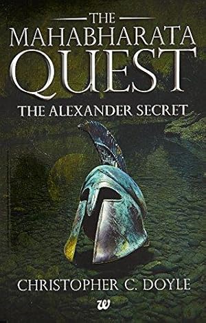 Seller image for The Mahabharata Quest: The Alexander Secret for sale by WeBuyBooks