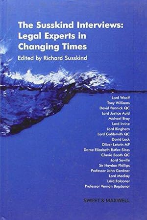 Seller image for The Susskind Interviews: Legal Experts in Changing Times for sale by WeBuyBooks