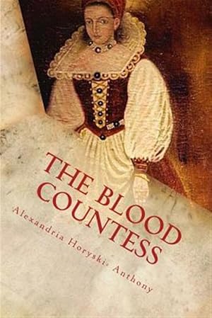 Seller image for Blood Countess : The Facts for sale by GreatBookPricesUK