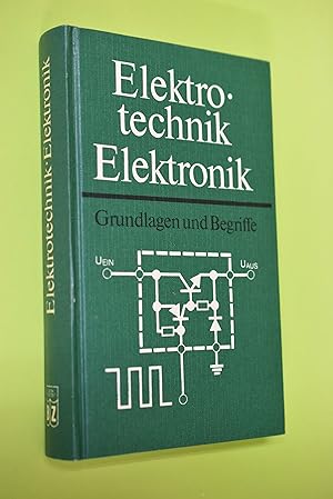 Elektrotechnik, Elektronik : Formeln und Gesetze. von Helmut Lindner, Harry Brauer u. Constans Le...