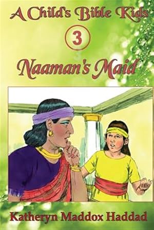 Imagen del vendedor de Naaman's Maid a la venta por GreatBookPricesUK