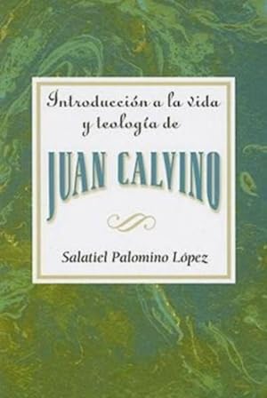 Imagen del vendedor de Introduccion a La Vida Y Teologia De Juan Calvino -Language: Spanish a la venta por GreatBookPricesUK