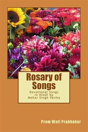 Immagine del venditore per Rosary of Songs : Devotional Songs in Hindi -Language: hindi venduto da GreatBookPricesUK