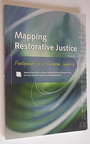 Mapping Restorative Justice: Developments in 25 European Countries