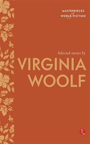 Imagen del vendedor de Selected Stories By Virginia Woolf a la venta por GreatBookPricesUK