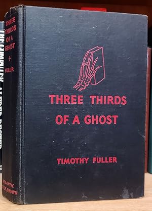 Bild des Verkufers fr Three Thirds of a Ghost zum Verkauf von Parigi Books, Vintage and Rare