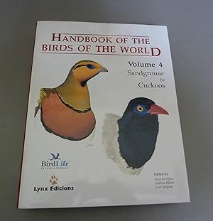 Seller image for Handbook of the Birds of the World - 4: Sandgrouse to Cuckoos for sale by Calluna Books