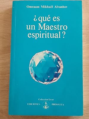 ¿Qué es un Maestro espiritual?