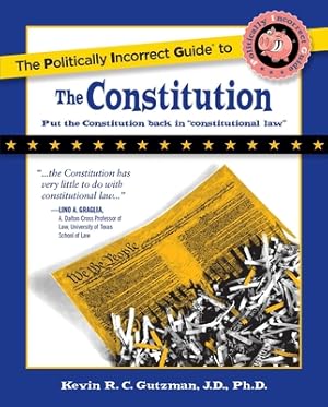 Seller image for The Politically Incorrect Guide to the Constitution (Paperback or Softback) for sale by BargainBookStores