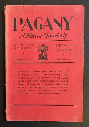 Immagine del venditore per Pagany : A Native Quarterly, Volume 3, Number 4 (Fall - Winter 1932 - 1933) venduto da Philip Smith, Bookseller