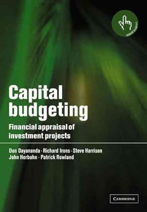 Seller image for Capital Budgeting : Financial Appraisal of Investment Projects for sale by GreatBookPricesUK