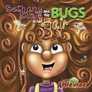 Image du vendeur pour Bethany Blair and the Bugs in her Hair mis en vente par GreatBookPricesUK