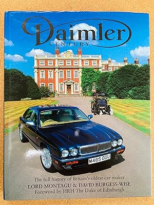 Seller image for A Daimler Century: The Full History of Britain's Oldest Car Maker for sale by Cherubz Books