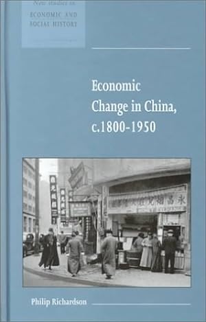 Immagine del venditore per Economic Change in China, c.18001950 (New Studies in Economic and Social History, Series Number 40) venduto da WeBuyBooks