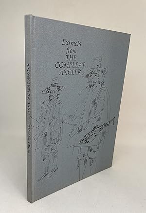 Imagen del vendedor de Extracts from The Compleat Angler [Signed & Numbered] a la venta por The Bookshop at Beech Cottage