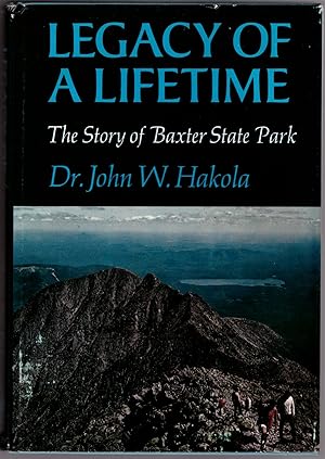 Legacy of a Lifetime: The Story of Baxter State Park