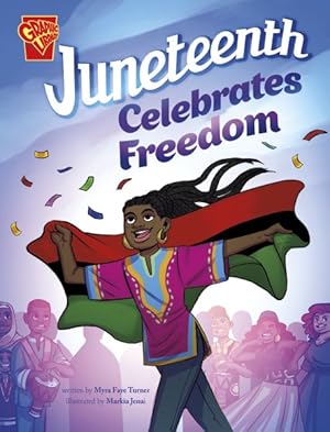 Imagen del vendedor de Juneteenth Celebrates Freedom a la venta por GreatBookPrices