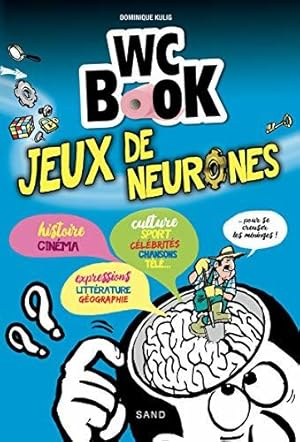 Immagine del venditore per WC BOOK - Jeux de Neurones venduto da Dmons et Merveilles