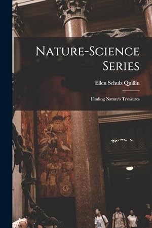 Bild des Verkufers fr Nature-science Series Finding Nature\ s Treasures zum Verkauf von moluna
