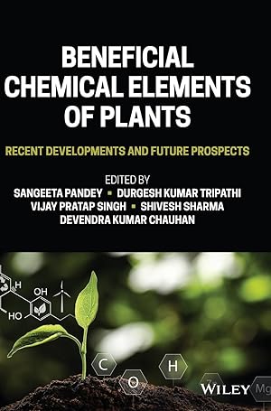 Bild des Verkufers fr Beneficial Elements in Plant Biology: Recent Developments and Future Prospects zum Verkauf von moluna