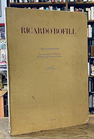 Ricardo Bofill__Taller de Arquitectura__Los espacios de Abraxas__El Palacio, El Teatro, El Arco