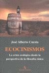 ECOCINISMOS. LA CRISIS ECOLÓGICA DESDE LA PERSPECTIVA DE LA FILOSOFÍA CÍNICA