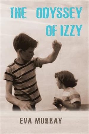 Bild des Verkufers fr Odyssey of Izzy zum Verkauf von GreatBookPricesUK