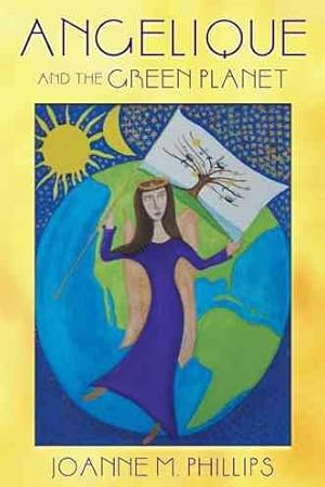 Seller image for Angelique and the Green Planet for sale by GreatBookPricesUK