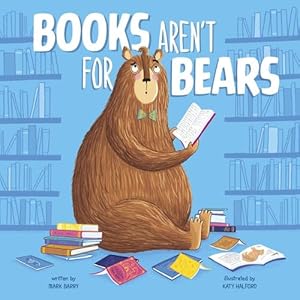 Seller image for Books Aren't for Bears (Hardcover) for sale by Grand Eagle Retail