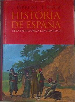 Imagen del vendedor de Historia de Espaa a la venta por Almacen de los Libros Olvidados