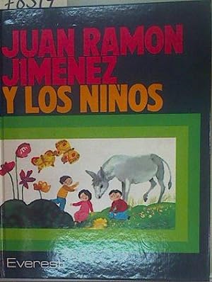 Bild des Verkufers fr Juan Ramn Jimnez y los nios zum Verkauf von Almacen de los Libros Olvidados