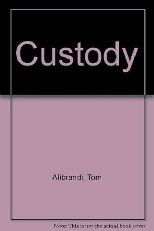 Seller image for Custody for sale by WeBuyBooks