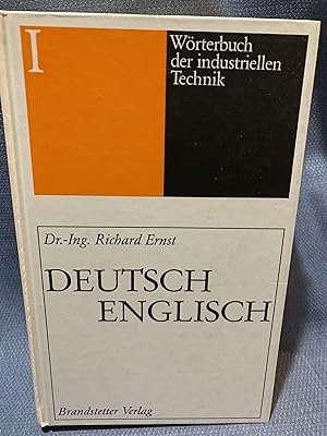 Image du vendeur pour Worterbuch der industriellen technik, Deutsch-Englisch mis en vente par Bryn Mawr Bookstore