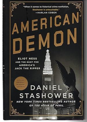 Seller image for American Demon: Eliot Ness and the Hunt for America's Jack the Ripper for sale by EdmondDantes Bookseller