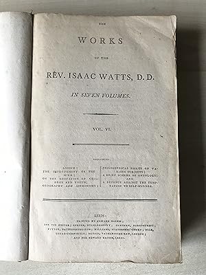 The Works of the Rev Isaac Watts DD. Vol VI