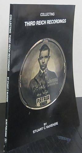 Imagen del vendedor de Collecting Third Reich Recordings a la venta por Midway Book Store (ABAA)