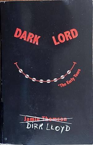 Imagen del vendedor de Dark Lord: The Early Years a la venta por The Book House, Inc.  - St. Louis