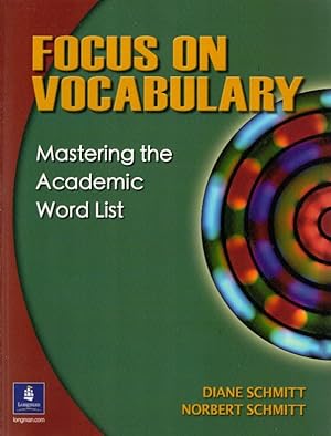 Imagen del vendedor de Focus on Vocabulary: Mastering the Academic Word List a la venta por AMAHOFF- Bookstores