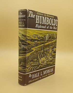 Seller image for The Humboldt: Highroad of the West for sale by Ken Sanders Rare Books, ABAA