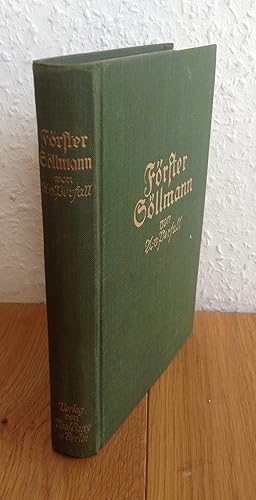 Förster Söllmann. Roman.