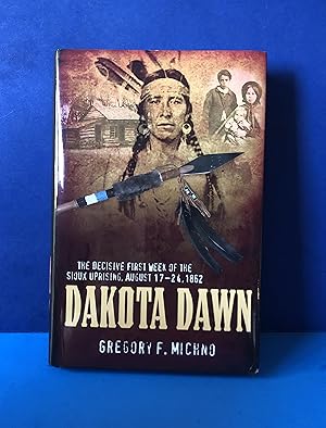 Seller image for Dakota Dawn for sale by Smythe Books LLC