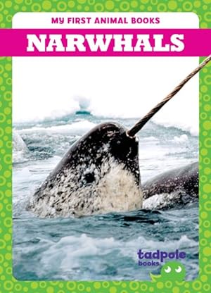 Seller image for Narwhals for sale by GreatBookPrices