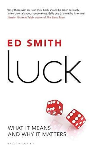 Seller image for Luck: What It Means and Why It Matters for sale by WeBuyBooks