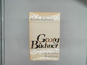 Bild des Verkufers fr Georg Bchner - Eine deutsche Revolution. Roman. zum Verkauf von Das Buchregal GmbH
