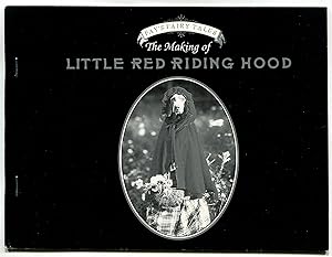 Bild des Verkufers fr (The Making of) Little Red Riding Hood zum Verkauf von Between the Covers-Rare Books, Inc. ABAA