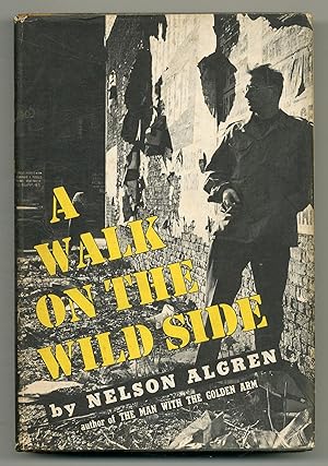 Bild des Verkufers fr A Walk on the Wild Side zum Verkauf von Between the Covers-Rare Books, Inc. ABAA